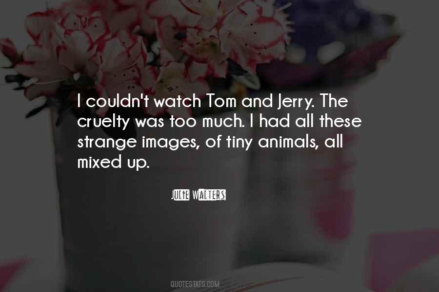 Tom And Jerry Sorry Quotes #711935