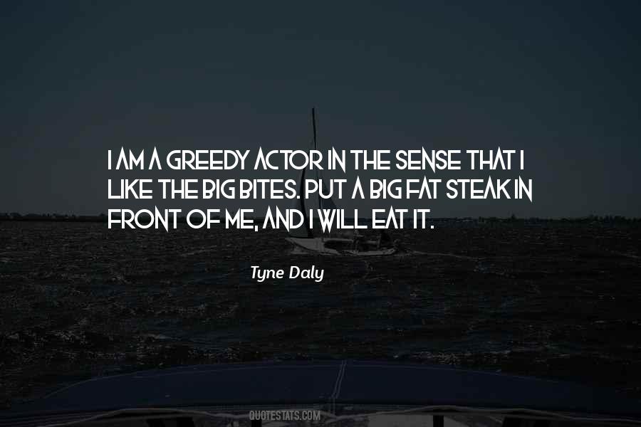 If I Get Fat I Eat Too Much Quotes #179273