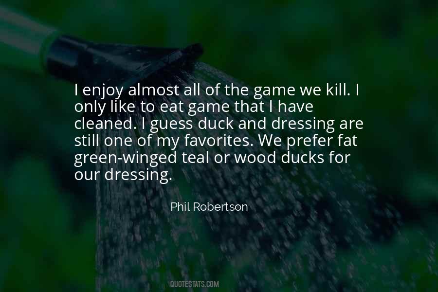 If I Get Fat I Eat Too Much Quotes #280265