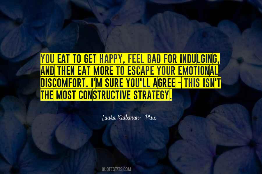 I Feel Bad For You Quotes #1542326