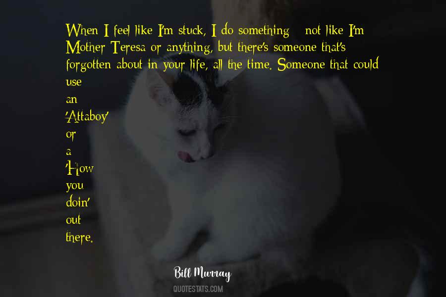 Life Feel Quotes #22081