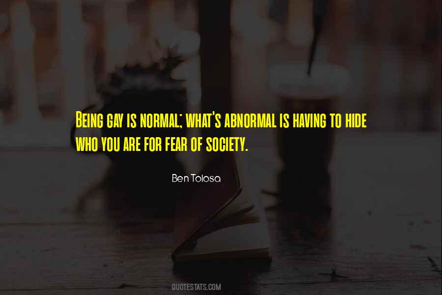 Fear Of Society Quotes #1467566
