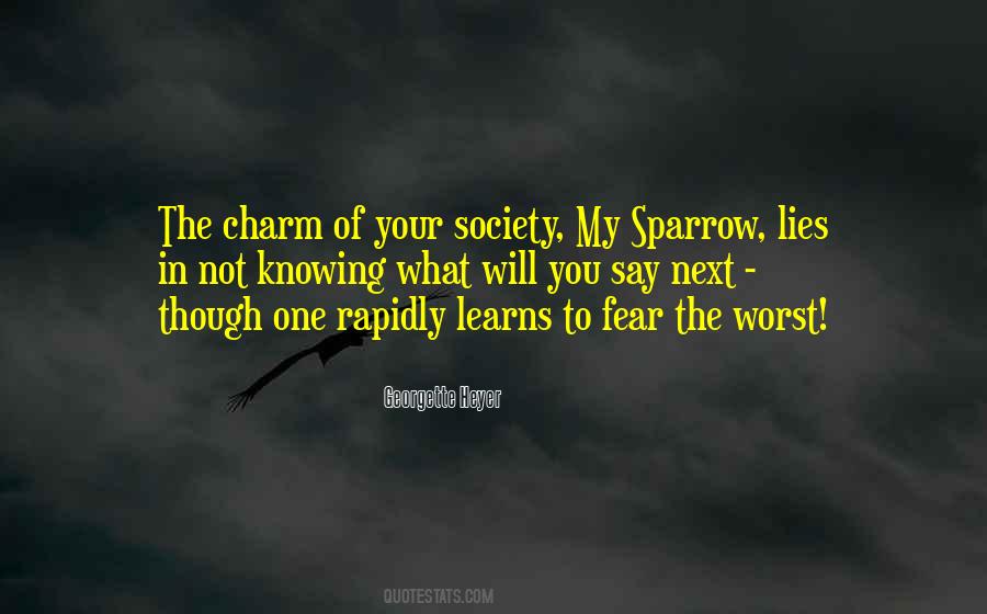 Fear Of Society Quotes #1541974