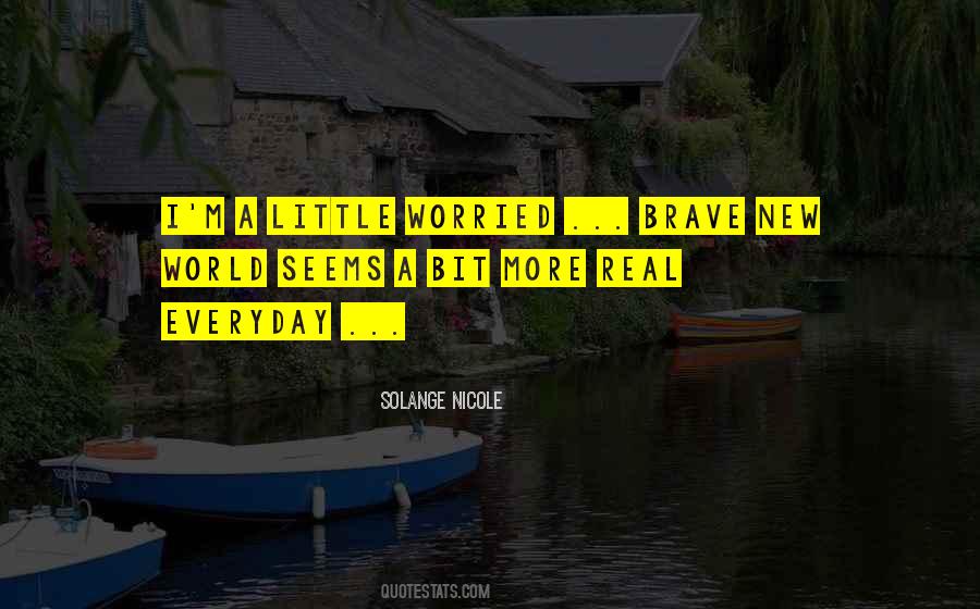 Fear Of Society Quotes #1586106