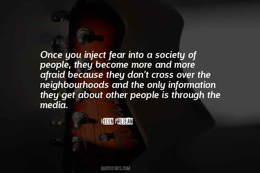 Fear Of Society Quotes #1643739