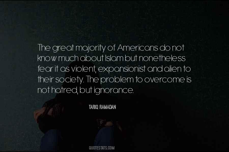 Fear Of Society Quotes #356761