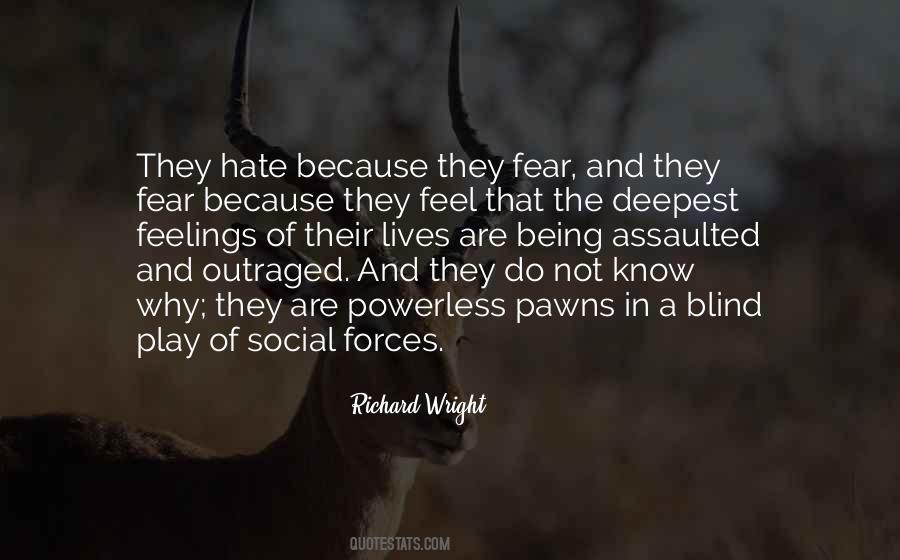 Fear Of Society Quotes #950389