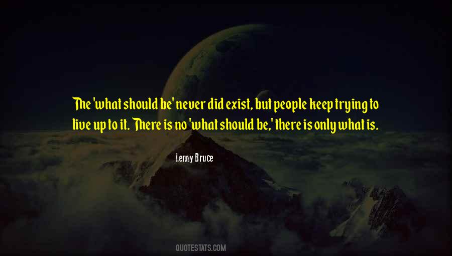 You Will Never Live Without Me Quotes #117004
