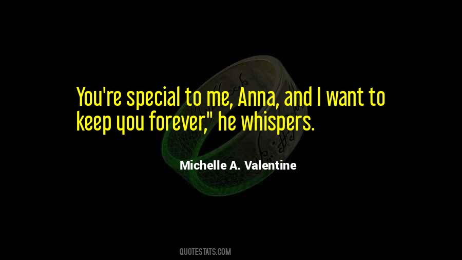 I Want To Keep You Forever Quotes #113875