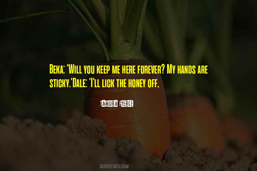 I Want To Keep You Forever Quotes #340947