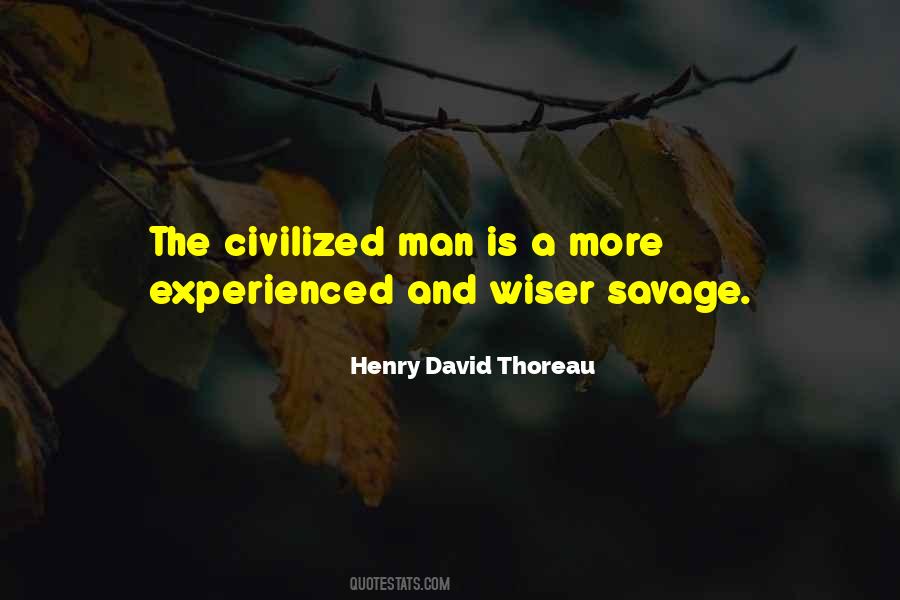 Savage Man Quotes #1127898