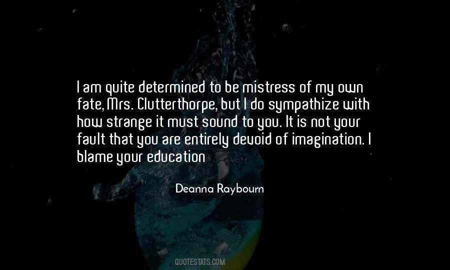 You Are My Fate Quotes #638296