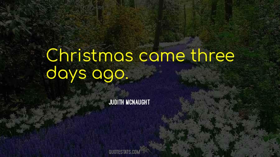 6 Days To Christmas Quotes #1843225