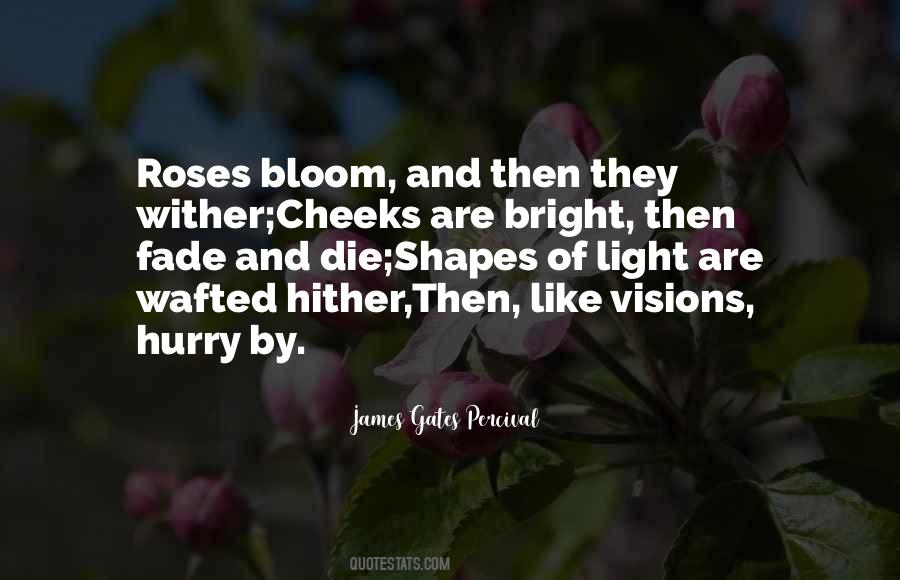 Bloom Is Off The Rose Quotes #734256