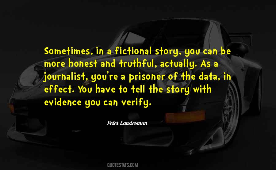 Honest And Truthful Quotes #1310607