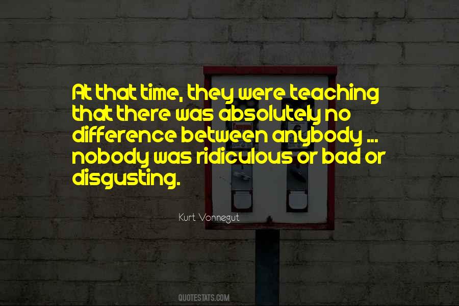 Disgusting Quotes #1010162