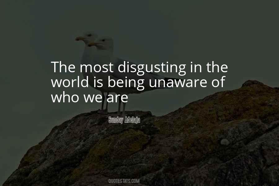 Disgusting World Quotes #1689784