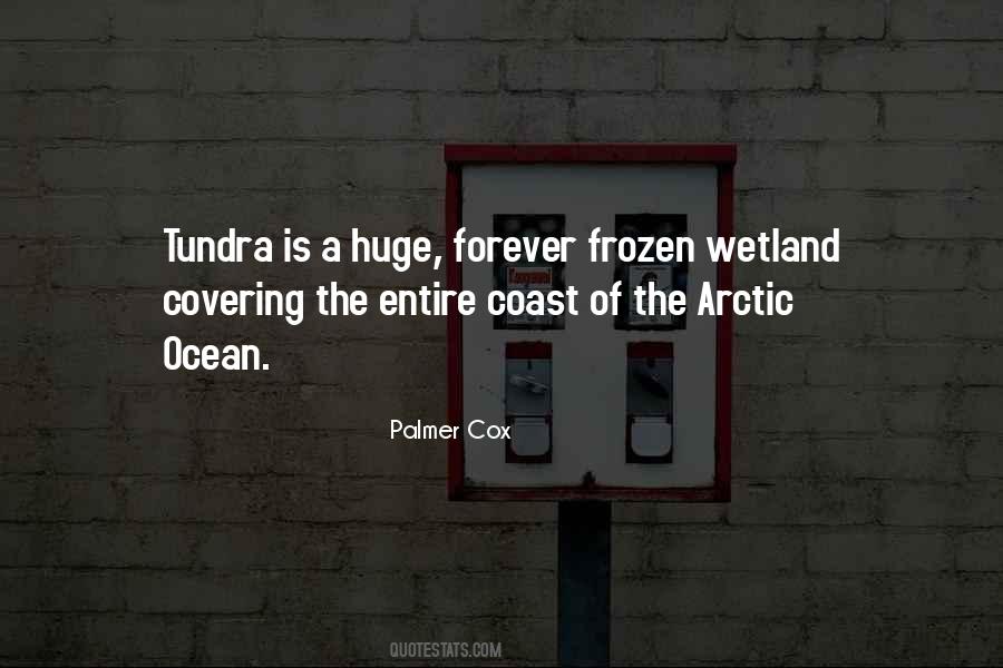 Arctic Ocean Quotes #1023420