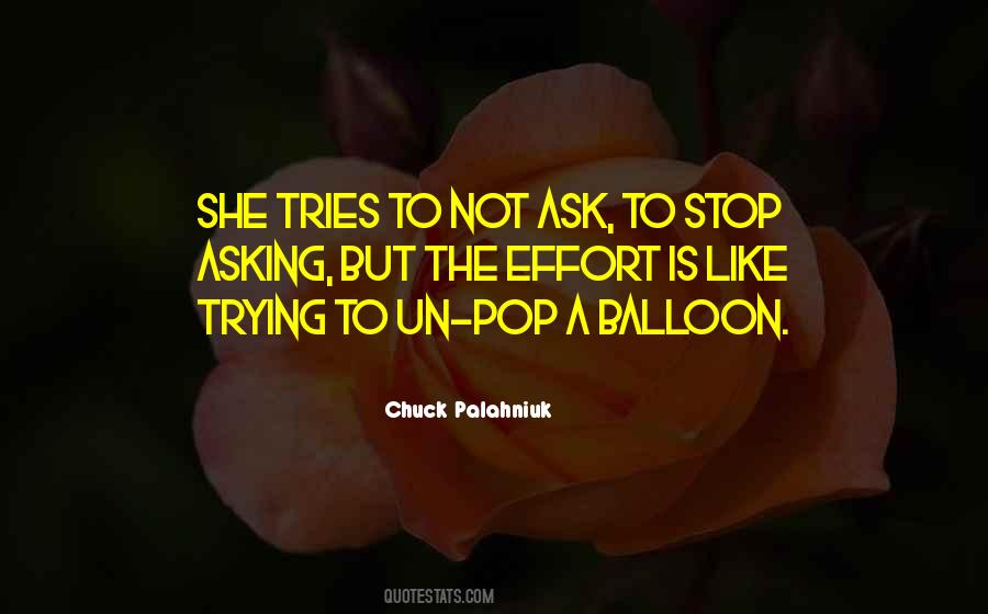 She Is Trying Quotes #1205814