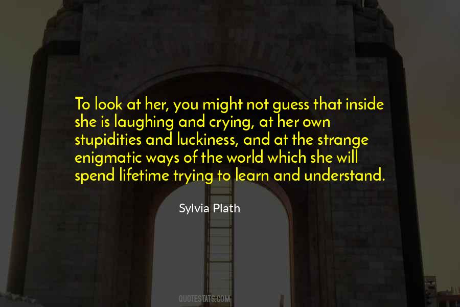 She Is Trying Quotes #1694728