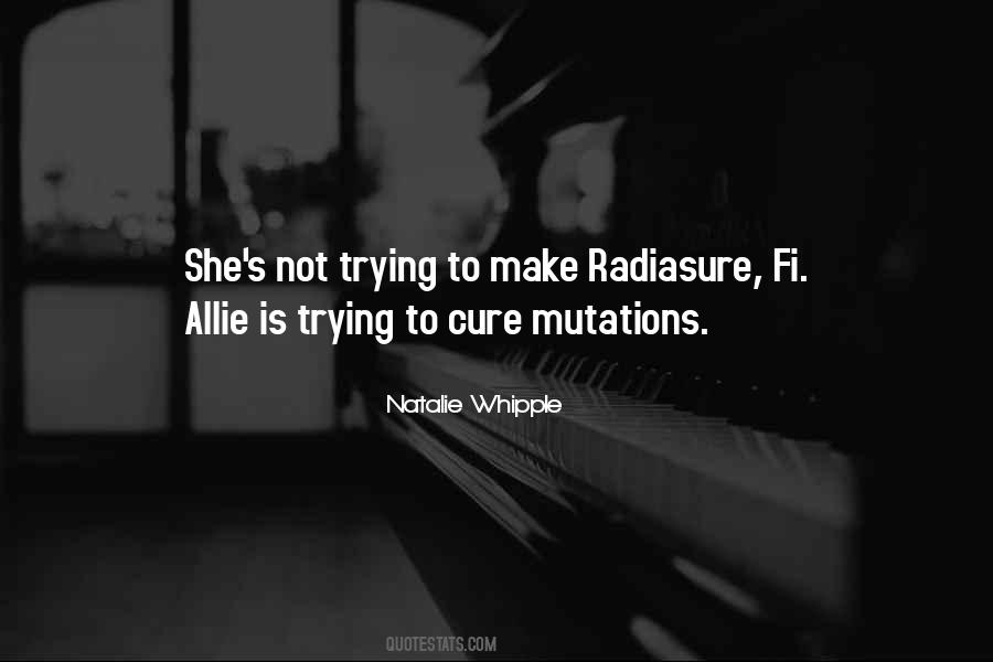 She Is Trying Quotes #606333