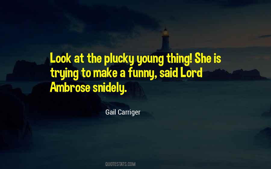 She Is Trying Quotes #958706