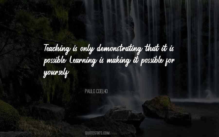 Learning Teaching Quotes #1257300