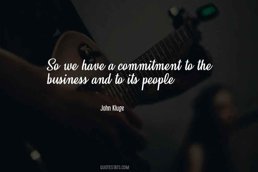 Business Commitment Quotes #1586887