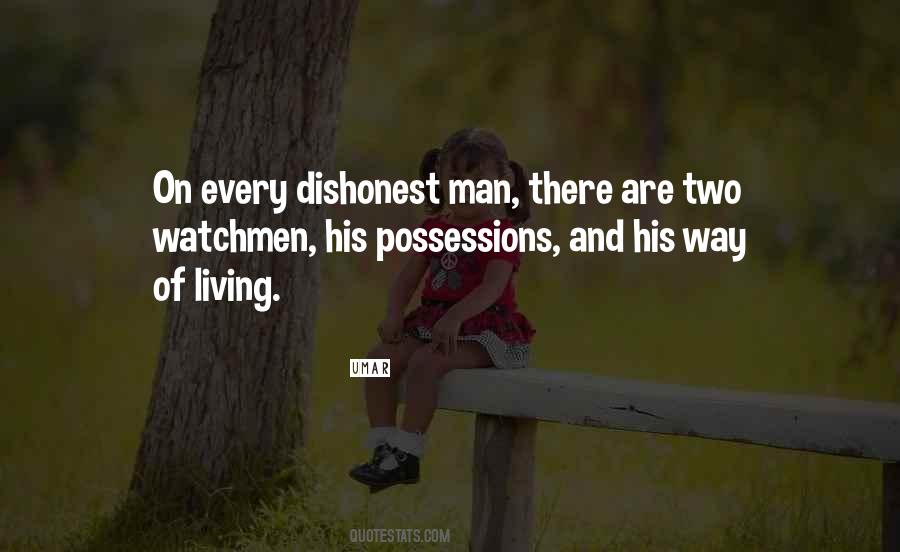 Dishonest Man Quotes #1736998