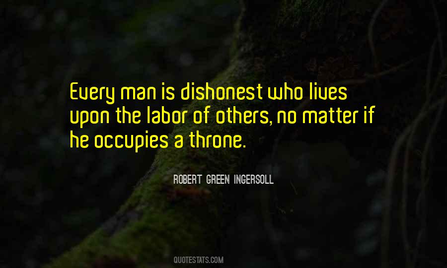 Dishonest Man Quotes #917307