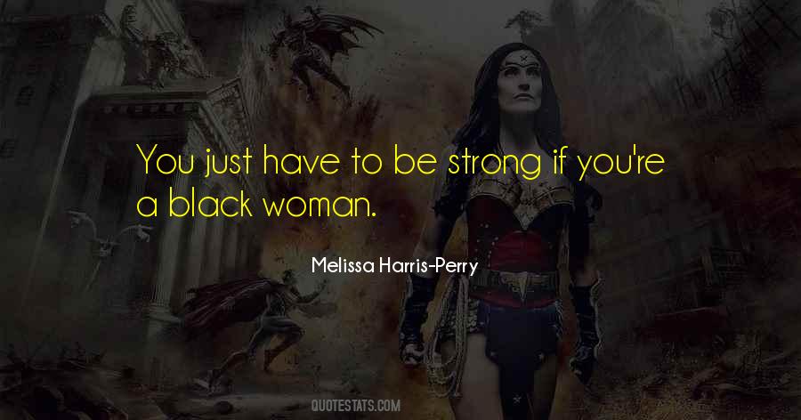 Strong Black Quotes #1073312