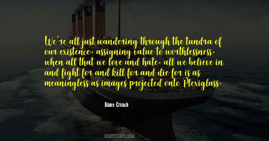 Quotes About Love For Hate #137615