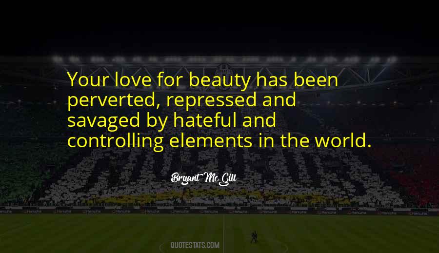 Quotes About Love For Hate #454533