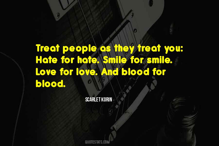 Quotes About Love For Hate #652787