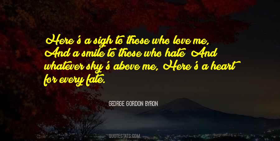 Quotes About Love For Hate #942127