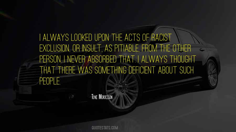 You Always Insult Me Quotes #1569197