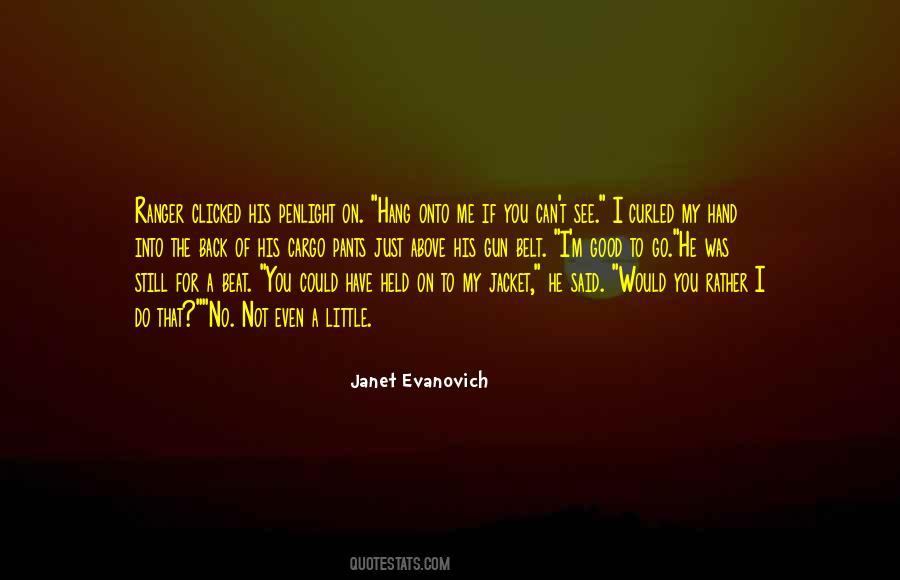 I Would Rather Have You Quotes #1157758