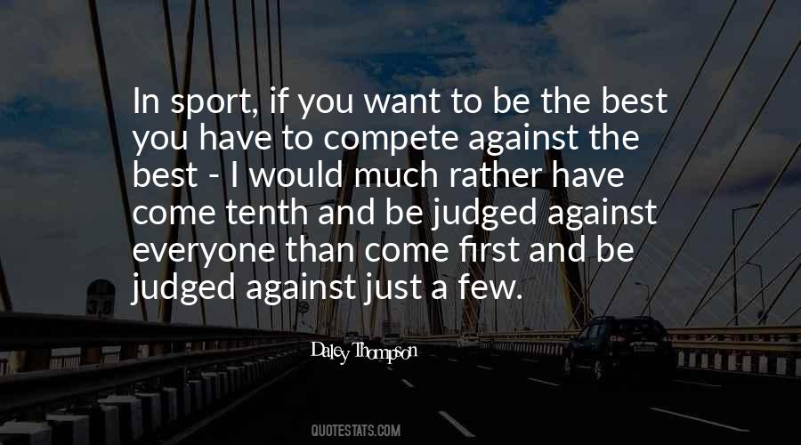 I Would Rather Have You Quotes #1230739
