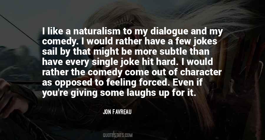 I Would Rather Have You Quotes #1630047