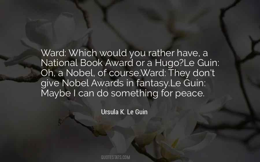I Would Rather Have You Quotes #463823