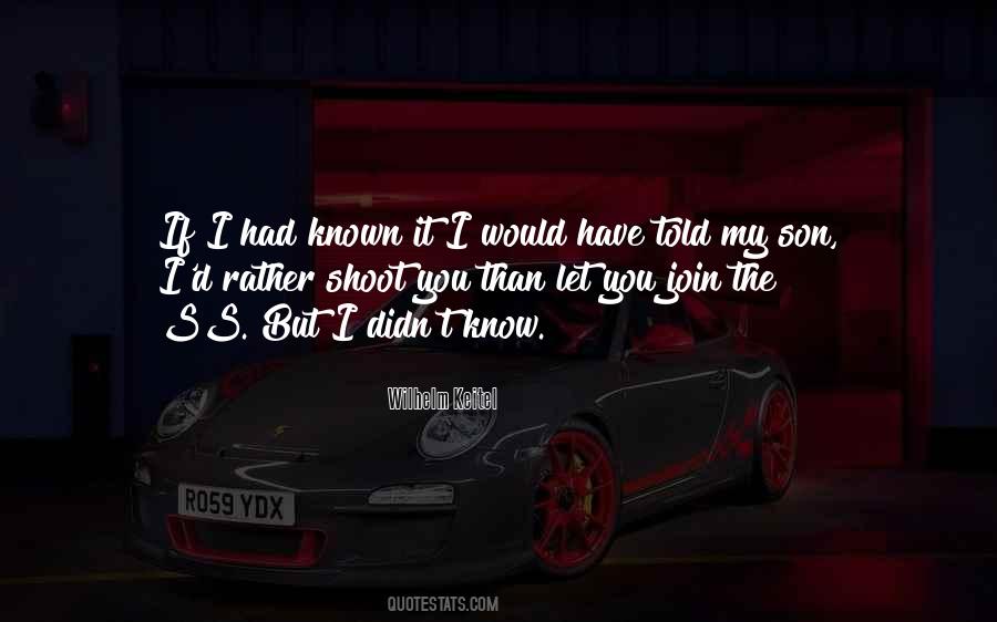 I Would Rather Have You Quotes #745817