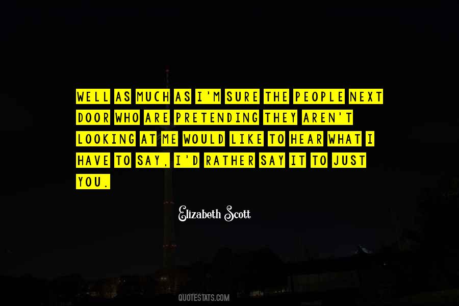 I Would Rather Have You Quotes #934670