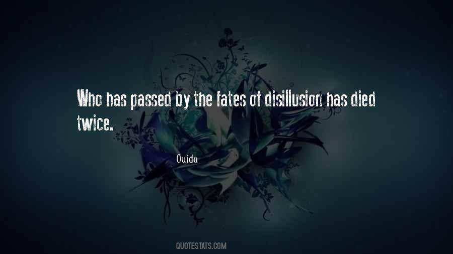 Disillusion Quotes #411790