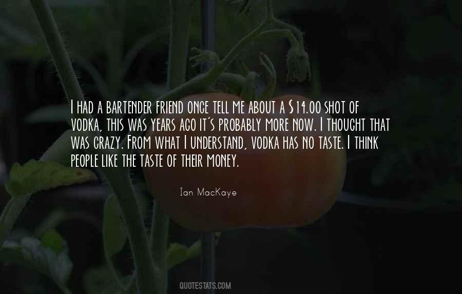 Money Shot Quotes #84102