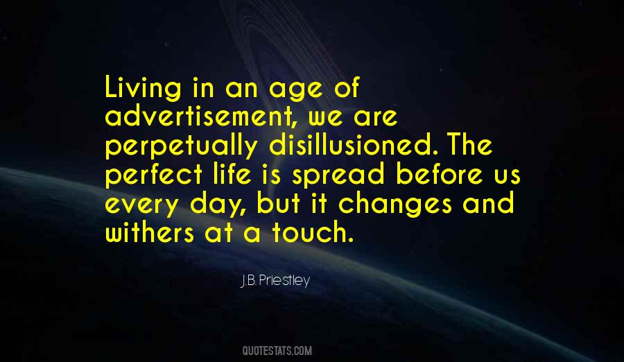 Disillusioned With Life Quotes #1826571