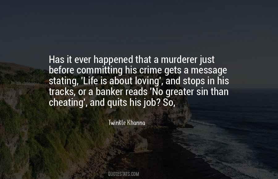 When She Stops Loving You Quotes #1023625
