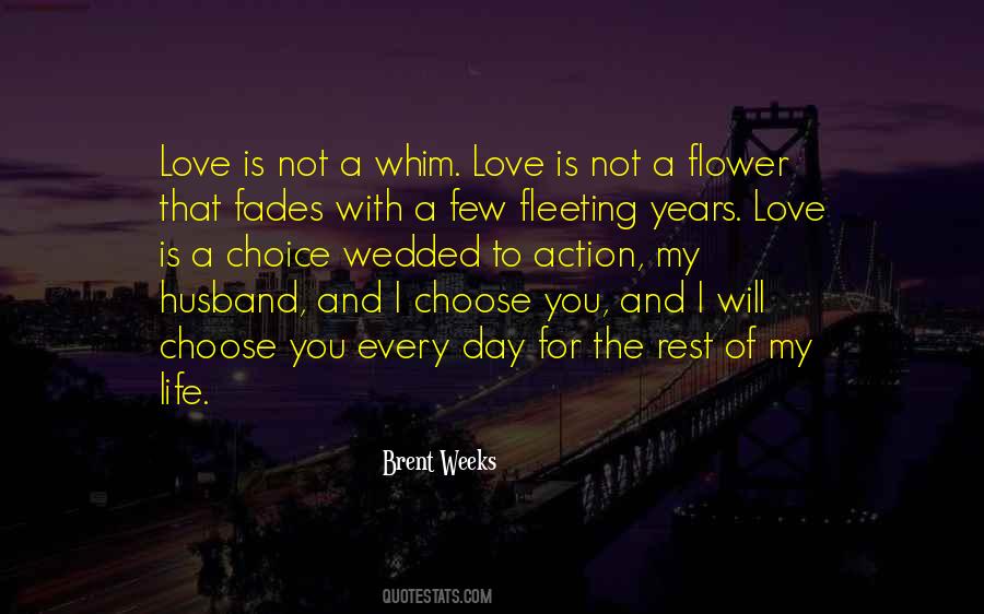 Love You For The Rest Of My Life Quotes #1650036