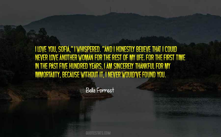 Love You For The Rest Of My Life Quotes #1792024