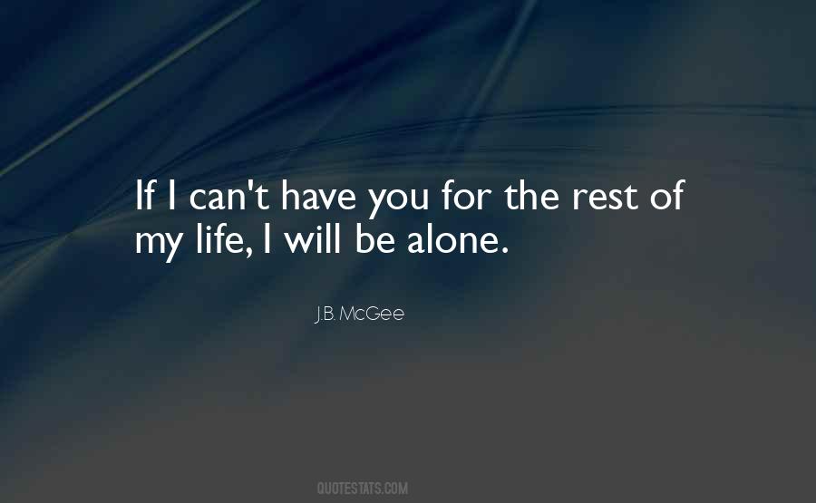 Love You For The Rest Of My Life Quotes #736995