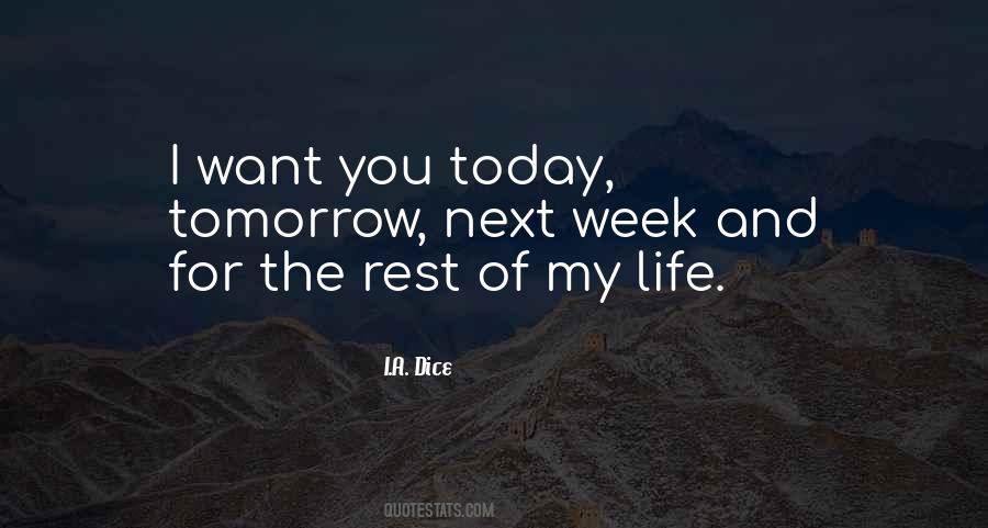 Love You For The Rest Of My Life Quotes #829703